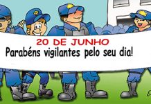 20 de junho Parabéns a todos os vigilantes pelo seu dia