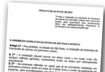Projeto de deputada é lesivo ao transporte de valores (Sindicato pede audiência a Célia Leão)