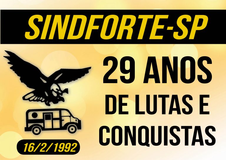 SINDFORTE COMPLETA 29 ANOS!